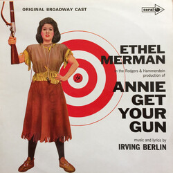 Irving Berlin / "Annie Get Your Gun" Original Broadway Cast / Ethel Merman / Ray Middleton Annie Get Your Gun Vinyl LP USED