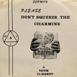 Pastor T. L. Barrett Please Don't Squeeze The Charmine Vinyl LP USED