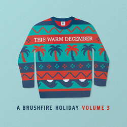 Various This Warm December - A Brushfire Holiday Volume 3 Vinyl LP USED