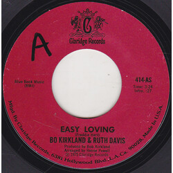 Bo Kirkland / Ruth Davis Easy Loving / We Got The Recipe Vinyl 7" USED