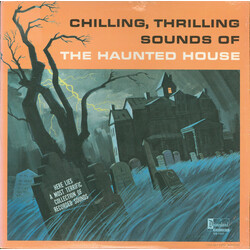 No Artist Chilling, Thrilling Sounds Of The Haunted House Vinyl LP USED