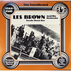 Les Brown And His Orchestra The Uncollected Les Brown, 1944-1946 Vinyl LP USED