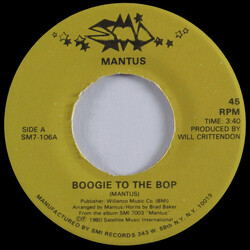 Mantus Boogie To The Bop / Slidin' To The Music USED VINYL 7INCH 45 RPM SINGLE STEREO
