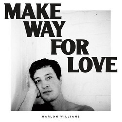 Marlon Williams (6) Make Way For Love Vinyl LP USED