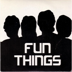 Fun Things Fun Things VINYL 7" USED