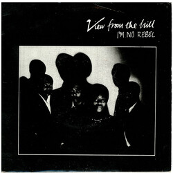 View From The Hill I'm No Rebel USED VINYL 7INCH 45 RPM SINGLE