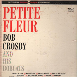 Bob Crosby And The Bob Cats Petite Fleur Vinyl LP USED
