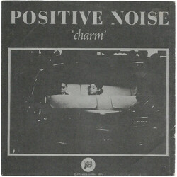 Positive Noise Charm USED VINYL 7INCH SINGLE 45 RPM