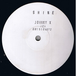 Johnny X (6) Shine USED VINYL 12INCH WHITE LABEL