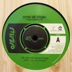 Otto De Rojas / Los Ultras 76 Al Ritmo Del Bump-Bump / Choca Las Caderas USED VINYL 7INCH 45 RPM REISSUE