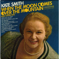Kate Smith (2) When The Moon Comes Over The Mountain And Other Hits Vinyl LP USED