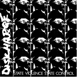 Discharge State Violence State Control USED VINYL 7INCH 45 RPM SINGLE STEREO