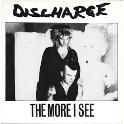 Discharge The More I See VINYL 7" USED