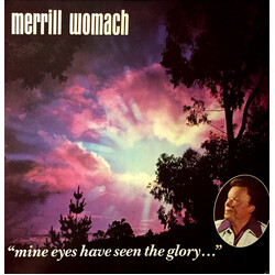 Merrill Womach Mine Eyes Have Seen The Glory... Vinyl LP USED