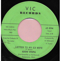 Eddie Vespa Letter To My Ex Wife / I Used To Work In Chicago USED VINYL 7INCH 45 RPM