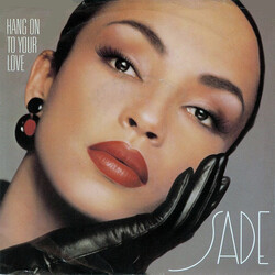 Sade Hang On To Your Love USED VINYL 7INCH 45 RPM SINGLE PROMO