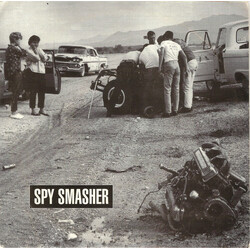 Spy Smasher Spy Smasher USED VINYL 7INCH 45 RPM