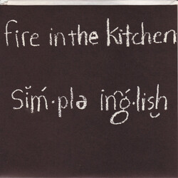 Fire In The Kitchen Simple English USED VINYL 7INCH 45 RPM SINGLE