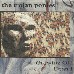 The Trojan Ponies Growing Old / Dean I USED VINYL 7INCH SINGLE