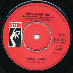 Johnnie Taylor Who's Makin' Love Vinyl 7" USED