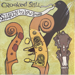 Crooked Still Shaken By A Low Sound Vinyl LP USED