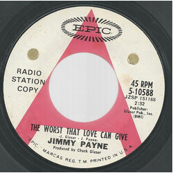 Jimmy Payne The Worst That Love Can Give USED VINYL 7INCH 45 RPM PROMO