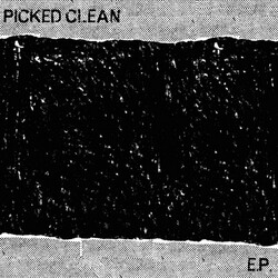 Picked Clean Picked Clean E.P. USED VINYL 7INCH 45 RPM EP WHITE LABEL