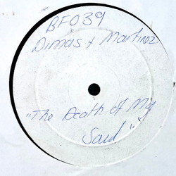 Dimas & Martinez The Death Of My Soul USED VINYL 12INCH PROMO WHITE LABEL