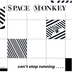 Space Monkey (3) Can't Stop Running VINYL 12" USED