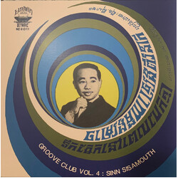 Sinn Sisamouth Groove Club Vol 4: Sinn Sisamouth Vinyl LP USED