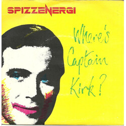 Spizzenergi Where's Captain Kirk? USED VINYL 7INCH 45 RPM SINGLE