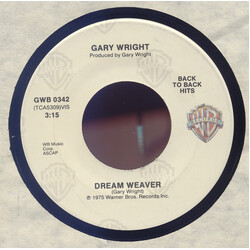 Gary Wright Dream Weaver / Love Is Alive USED VINYL 7INCH 45 RPM SINGLE REISSUE