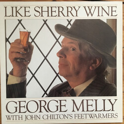 George Melly / John Chilton's Feetwarmers Like Sherry Wine Vinyl LP USED