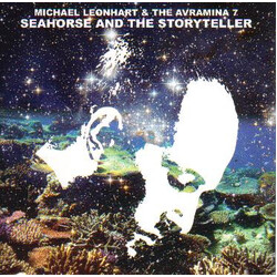 Michael Leonhart / The Avramina 7 Seahorse And The Storyteller Vinyl LP USED
