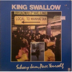 Swallow (4) Subway Jam, Pace Yourself Vinyl LP USED