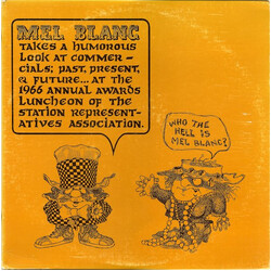 Mel Blanc Mel Blanc Takes A Humorous Look At Commercials; Past, Present, & Future... At The 1966 Annual Awards Luncheon Of The Station Representatives