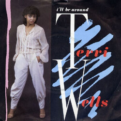 Terri Wells I'll Be Around USED VINYL 7INCH 45 RPM SINGLE