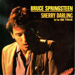 Bruce Springsteen Sherry Darling USED VINYL 7INCH 45 RPM SINGLE STEREO