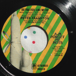Peter Frampton Do You Feel Like We Do / I'm In You USED VINYL 7INCH SINGLE REISSUE