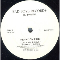 Heavy On Easy Only Your Love VINYL 12" USED