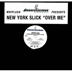 Whiplash / New York Slick Over Me USED VINYL 12INCH 45 RPM