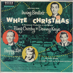 Bing Crosby / Danny Kaye (2) / Peggy Lee Selections From Irving Berlin's White Christmas Vinyl LP USED