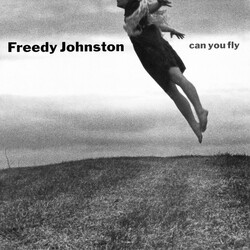 Freedy Johnston Can You Fly Vinyl LP USED
