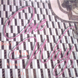 One Way Don't Think About It USED VINYL 12INCH 33 S RPM