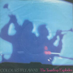 The Teardrop Explodes Colours Fly Away VINYL 7" USED
