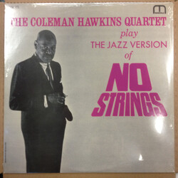 Coleman Hawkins Quartet The Coleman Hawkins Quartet Play The Jazz Version Of No Strings Vinyl LP USED