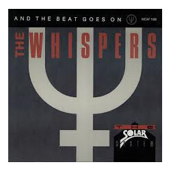 The Whispers And The Beat Goes On USED VINYL 7INCH 45 RPM SINGLE