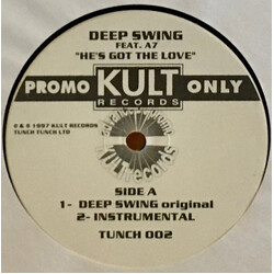 Deep Swing / A7 He's Got The Love USED VINYL 12INCH 33 S RPM PROMO