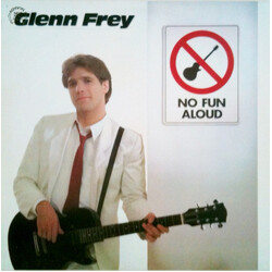 Glenn Frey No Fun Aloud Vinyl LP USED