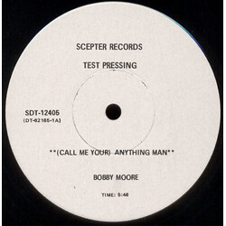 Bobby Moore (Call Me Your) Anything Man USED VINYL 12INCH 33 S RPM TEST PRESSING
